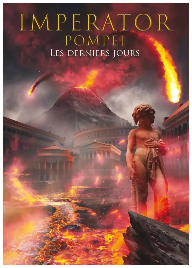 Imperator - Pompeii - Les Derniers Jours