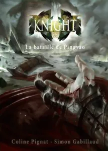 Knight - La Bataille De Pingyao