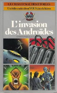 L'invasion Des Androïdes