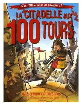 La Citadelle Aux 100 Tours