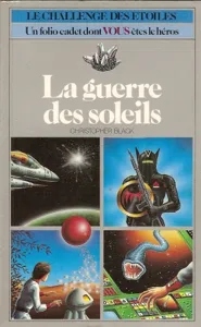 La Guerre Des Soleils