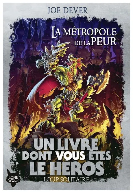 La Métropole De La Peur Loup Solitaire - Tome 9