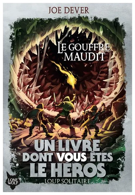 Le Gouffre Maudit Loup Solitaire - Tome 4