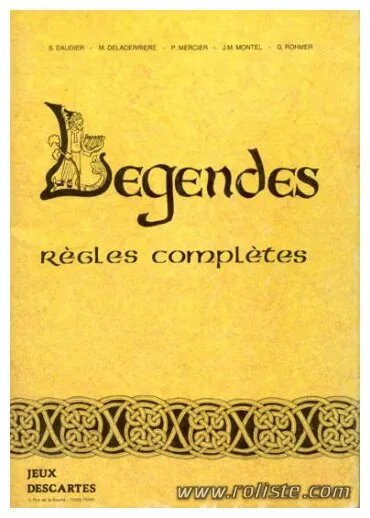 Légendes - Règles Complètes Première Edition - Deuxième Impression