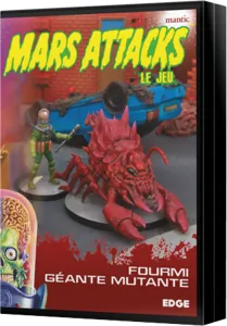 Mars Attacks - Fourmi Géante Mutante