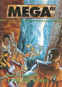 Mega Iii Le Jeu De Rôle Des Messagers Galactiques