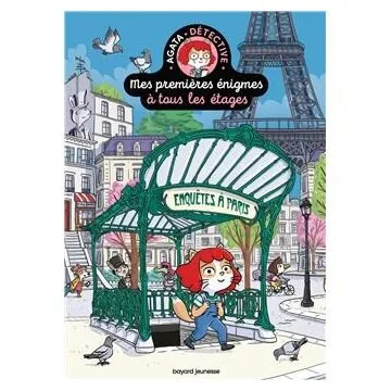 Mes Premières Énigmes À Tous Les Étages - Enquêtes À Paris