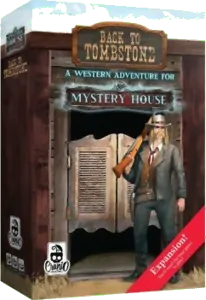 Mystery House - Back To Tombstone