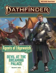 Pathfinder Second Edition - Agents Of Edgewatch : Devil At The Dreaming Palace