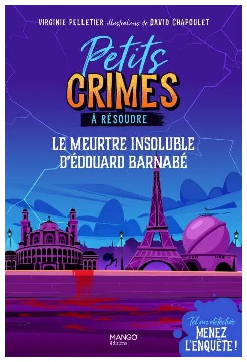 Petits Crimes À Résoudre - Le Meurtre Insoluble D'Édouard Barnabé