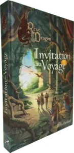 Rêve De Dragon - Invitation Au Voyage 3ème Édition