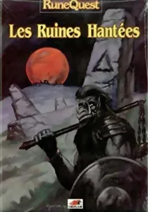 Runequest - Les Ruines Hantées