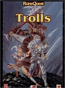 Runequest - Trolls