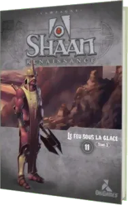 Shaan - Le Feu Sous La Glace Tome 3 Renaissance