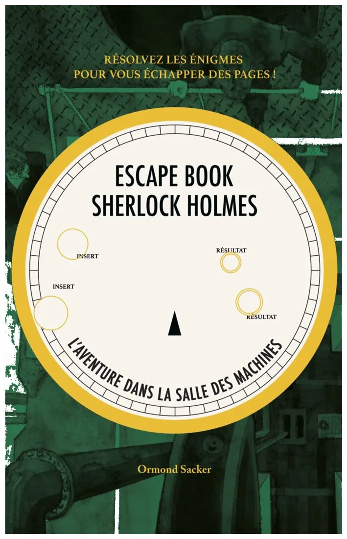 Sherlock Holmes Escape Book - L'aventure Dans La Salle Des Machines