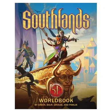 Southlands - Worldbook 5th Edition