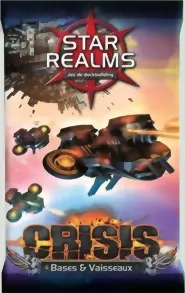 Star Realms - Crisis - Bases Et Vaisseaux