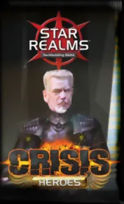 Star Realms - Crisis - Héros