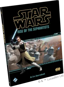 Star Wars : Edge Of The Empire - Rise Of The Separatists