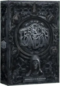 Terrors Of London - Servants Of The Black Gate