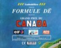 Image de Formule Dé : Circuit n°9: GRAND PRIX DU CANADA – Circuit Gilles Villeneuve