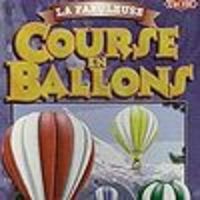 Image de La Fabuleuse Course en Ballons