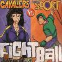 Image de Fightball - Cavaliers vs Team Sports