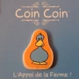 Image de Coin Coin l'appel de la ferme