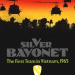 Image de Silver Bayonet: The First Team in Vietnam, 1965