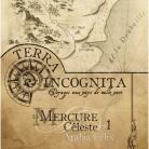 Image de Terra Incognita - Mercure Céleste n°1