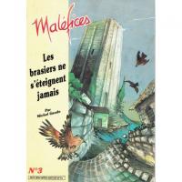 Image de Maléfices - Les brasier ne s'éteignent jamais