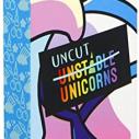 Image de Unstable Unicorns - Uncut Unicorns