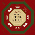 Image de Le Jeu Feng Shui