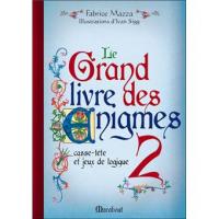 Image de Le Grand Livre Des énigmes 2