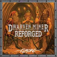 Image de Dwarven Miner Reforged