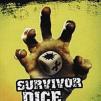 Image de Dark Darker Darkest - Survivor Dice