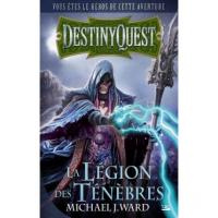 Image de Destinyquest - La Légion Des Ténèbres