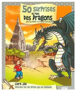 Image de 50 Surprises Au Pays Des Dragons