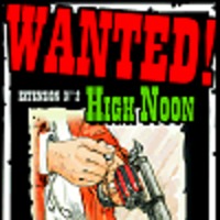 Image de Wanted! - High Noon / A Fistful of Cards