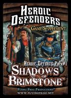 Image de Shadows Of Brimstone - Heroic Defenders