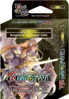 Image de Force Of Will - Deck Knights Of The Round Table