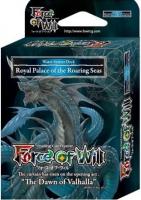 Image de Force Of Will - Deck Royal Palace Of The Roaring Seas