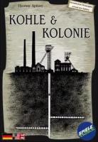 Image de Kohle & Kolonie Revised New Edition