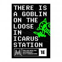 Image de Mothership: Tabletop Combat - There Is A Goblin In Icarus Station