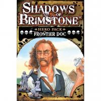 Image de Shadows Of Brimstone - Frontier Doc Hero Pack