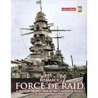 Image de Second World War At Sea: Bismarck - Force De Raid