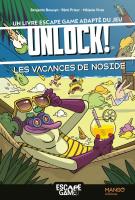 Image de Les Vacances De Noside : Un Livre Escape Game Adapté Du Jeu Unlock!