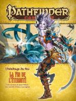 Image de Pathfinder - Le Jeu De Rôle - L'héritage Du Feu  La Fin De L'éternité