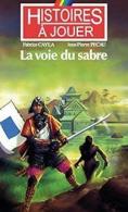 Image de La Voie Du Sabre