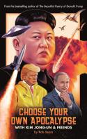 Image de Choose Your Own Apocalypse With Kim Jong-un & Friends